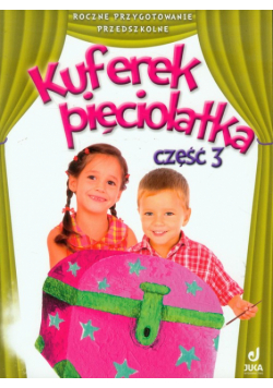 K. - Kuferek pięciolatka: Karty pracy część 3