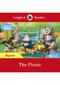 Ladybird Readers Beginner Level Timmy Time The Picnic