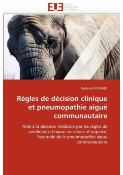 Règles de décision clinique et pneumopathie aiguë communautaire