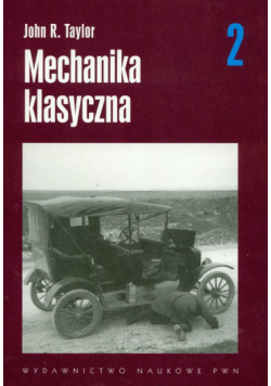 Mechanika klasyczna t.2
