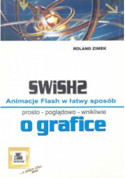 SWiSH2 Animacje Flash w łatwy sposób