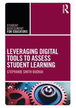 Leveraging Digital Tools to Assess Student Learning