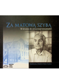 Za matową szybą