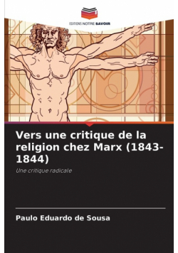 Vers une critique de la religion chez Marx (1843-1844)
