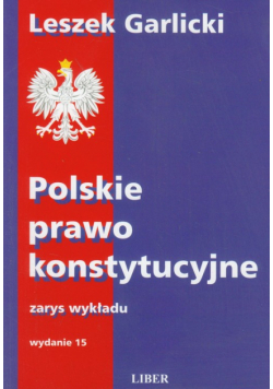 Polskie prawo konstytucyjne zarys wykładu