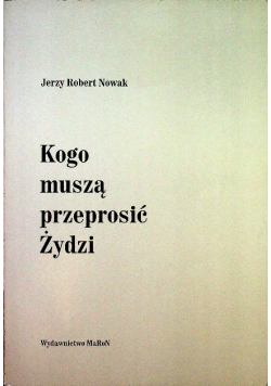 Kogo muszą przeprosić Żydzi