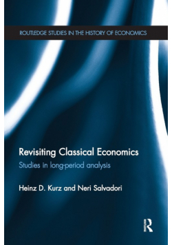 Revisiting Classical Economics
