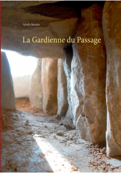 La Gardienne du Passage