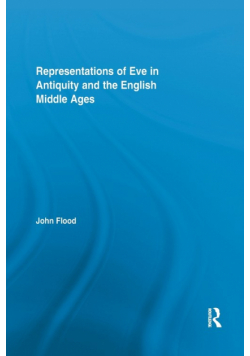 Representations of Eve in Antiquity and the English Middle Ages