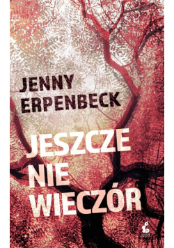 Jeszcze nie wieczór