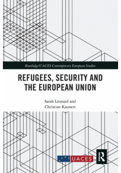 Refugees, Security and the European Union