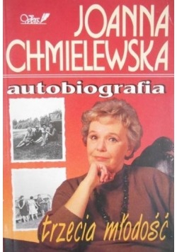 Chmielewska Autobiografia Trzecia młodość Tom IV