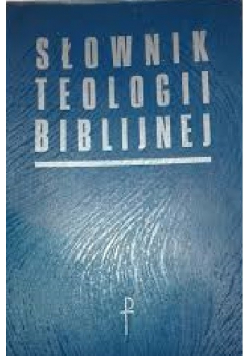 Słownik Teologii Biblijnej