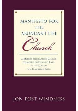 Manifesto for the Abundant Life Church