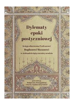 Dylematy epoki postyczniowej