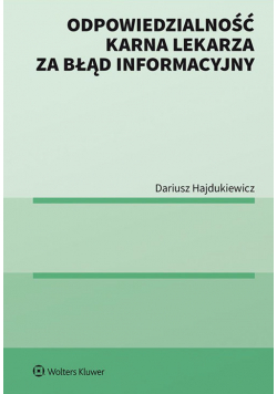 Odpowiedzialność karna lekarza za błąd informacyjny