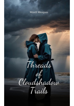 Threads of Cloudshadow Trails