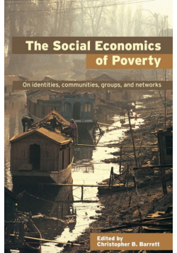 The Social Economics of Poverty