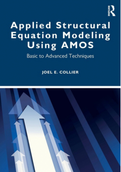 Applied Structural Equation Modeling using AMOS