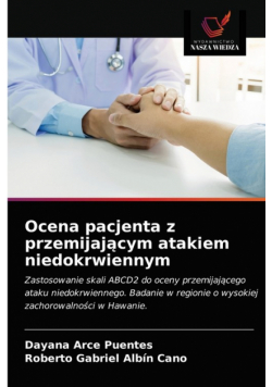 Ocena pacjenta z przemijającym atakiem niedokrwiennym