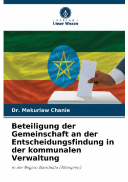 Beteiligung der Gemeinschaft an der Entscheidungsfindung in der kommunalen Verwaltung