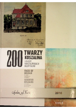 200 twarzy Koszalina Tom II