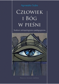 Człowiek i Bóg w pieśni