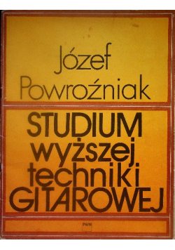 Studium wyższej techniki gitarowej