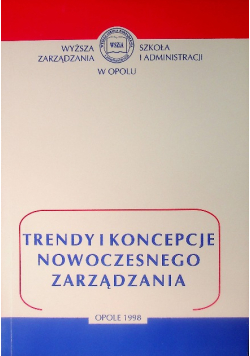 Trendy i koncepcje nowoczesnego zarządzania