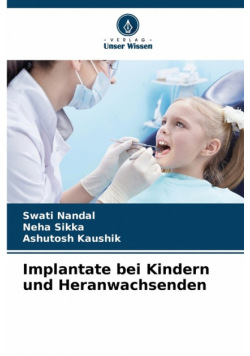 Implantate bei Kindern und Heranwachsenden