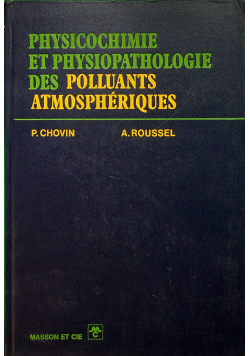 Physicochimie et Physiopathologie des Polluants Atmospheriques