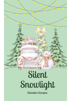 Silent Snowlight