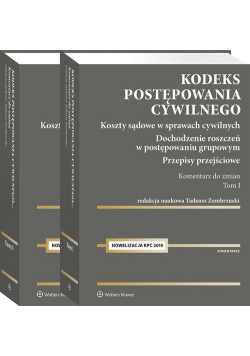 Kodeks postępowania cywilnego Komentarz do zmian 2019 Tom 1-2