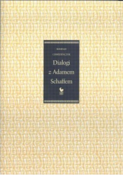 Dialogi z Adamem Schaffem