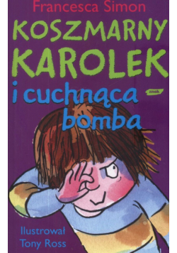 F. - Koszmarny Karolek i cuchnąca bomba