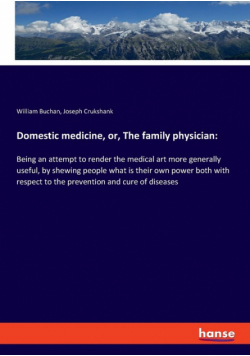 Domestic medicine, or, The family physician
