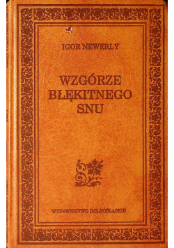 Wzgórze błękitnego snu