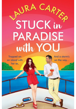 Stuck in Paradise With You