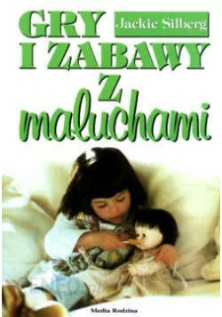 Gry i zabawy z maluchami