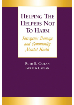 Helping the Helpers Not to Harm