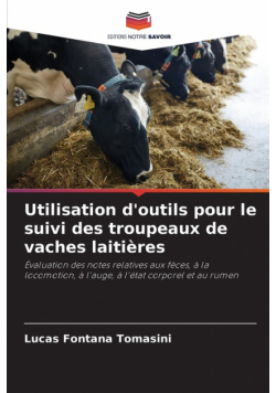 Utilisation d'outils pour le suivi des troupeaux de vaches laitières