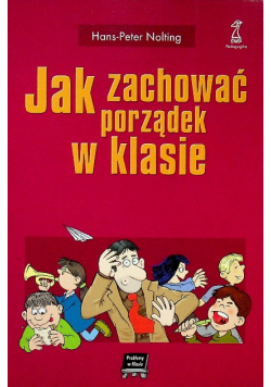 Jak zachować porządek w klasie