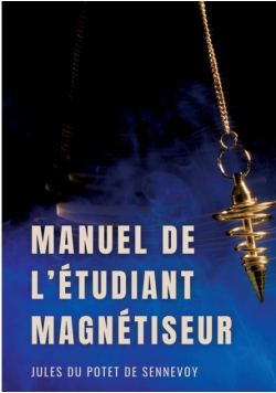 Manuel de l'étudiant magnétiseur