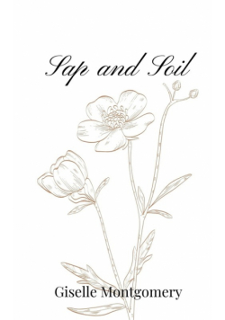 Sap and Soil