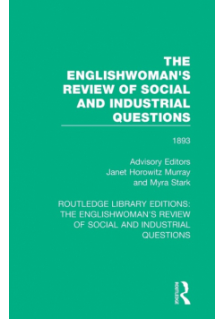 The Englishwoman's Review of Social and Industrial Questions