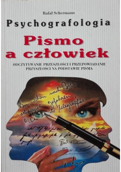 Psychografologia Pismo a człowiek