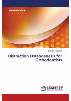 Distraction Osteogenesis for Orthodontists