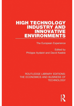 High Technology Industry and Innovative Environments