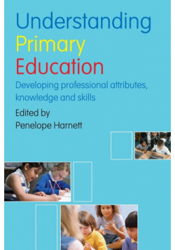 Understanding Primary Education