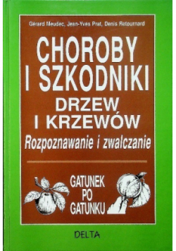 Choroby i szkodniki drzew i krzewów